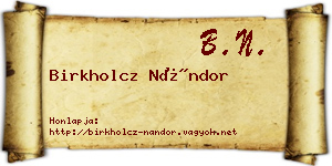 Birkholcz Nándor névjegykártya